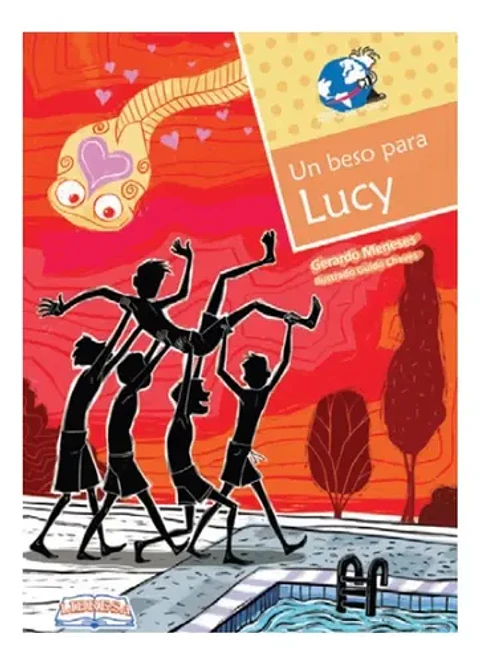 Un Beso Para Lucy - Gerardo Meneses, Libresa