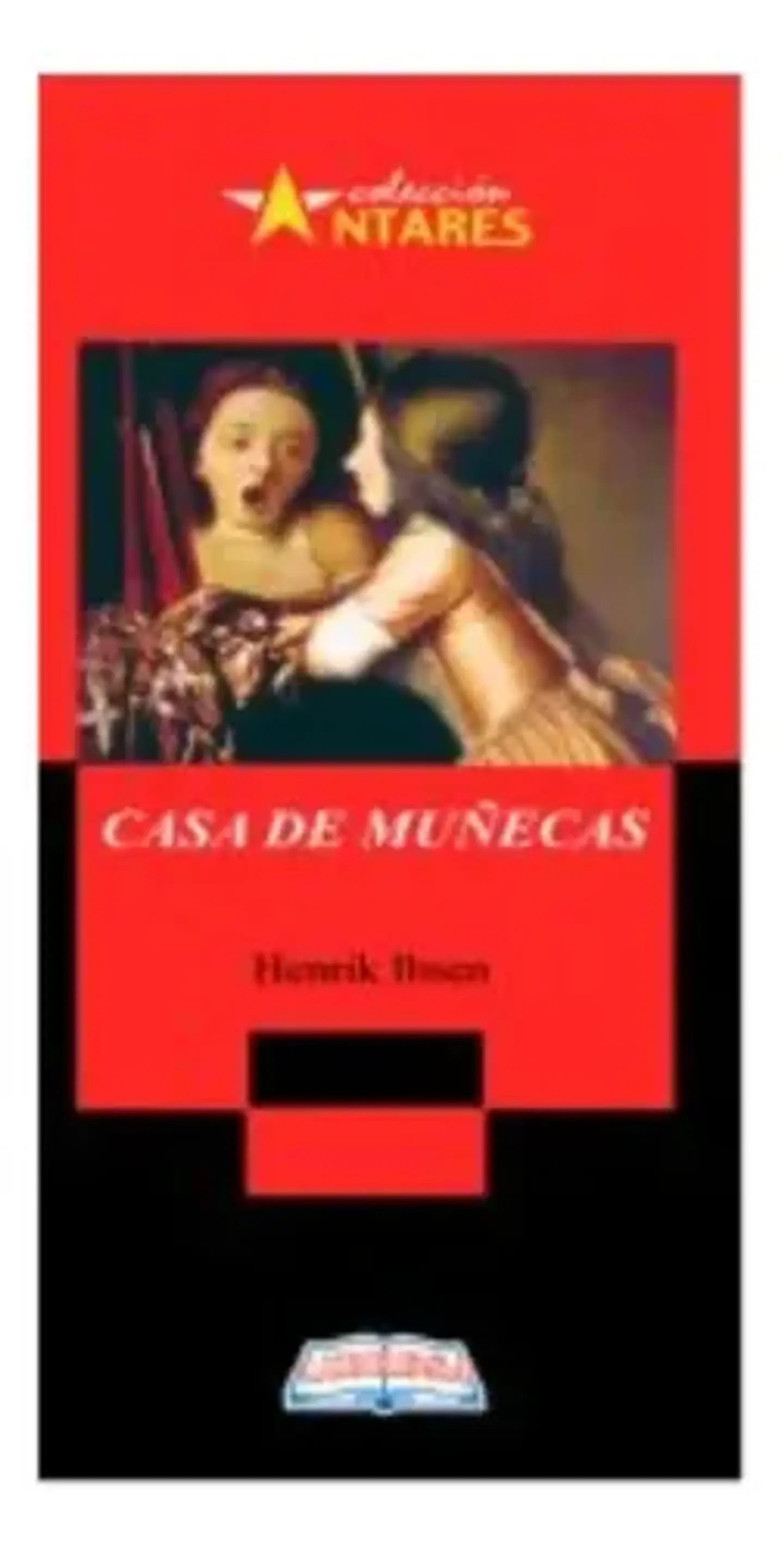 Casa De Muñecas - Henrick Ibsen - Libresa - Español 1
