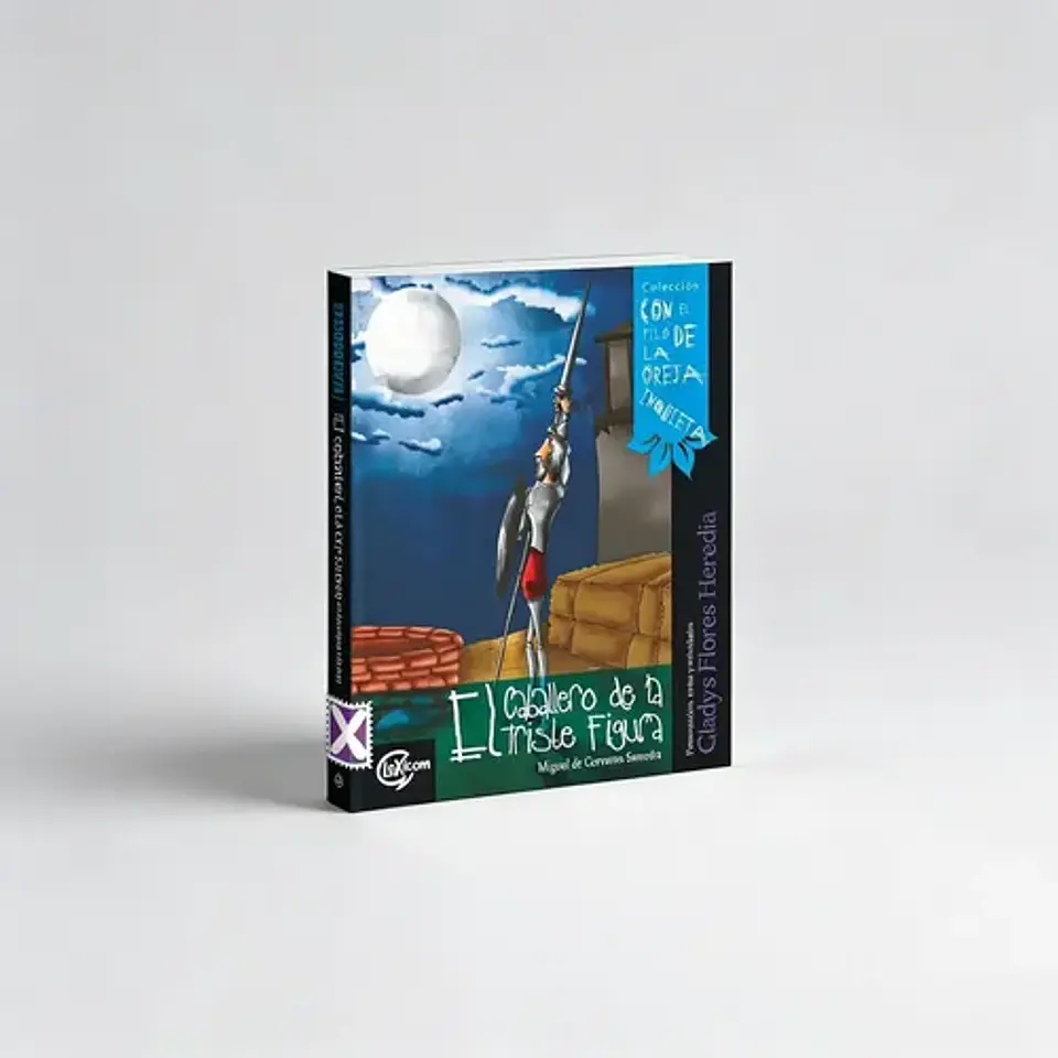 El Caballero De La Triste Figura - Gladys Flores 1