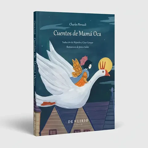 Cuentos De Mamá Oca - Charles Perrault, Ed. De Lirio
