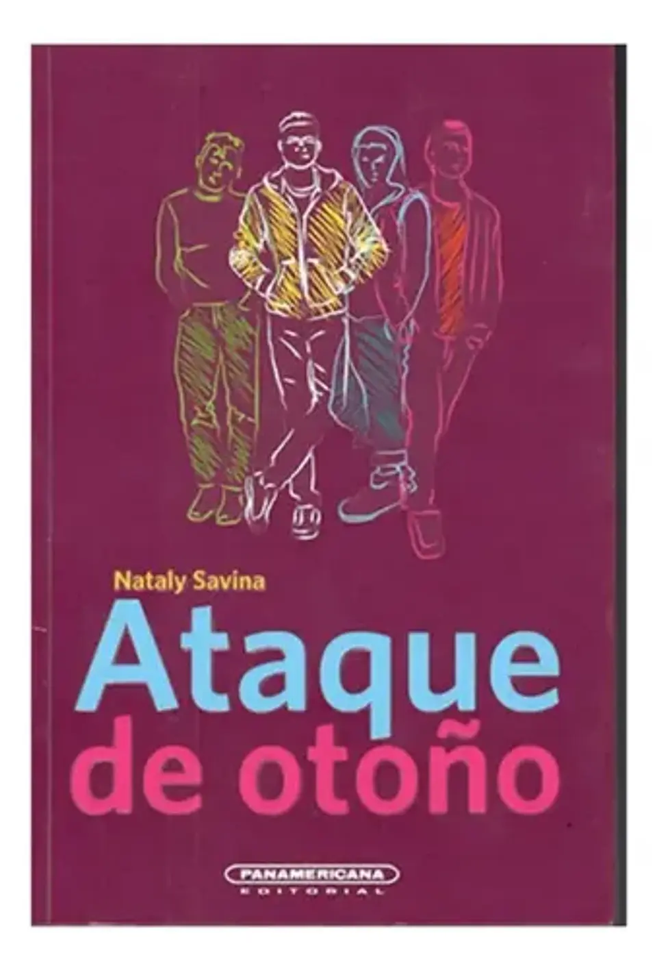 Ataque De Otoño - Nataly Savina, Panamericana 2