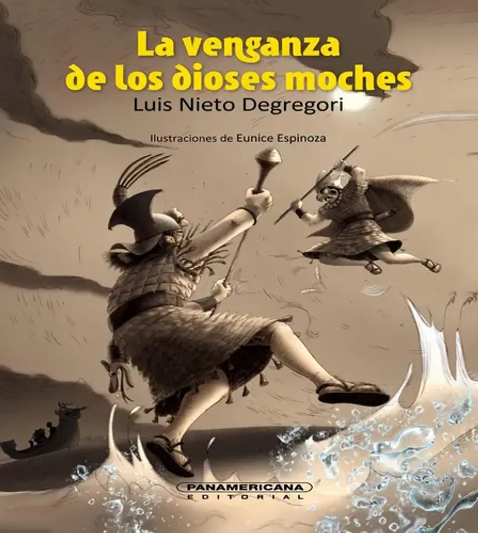La Venganza De Los Dioses Moches - Luis Nieto Degregori 1