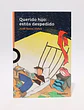 Libro Querido Hijo: Estás Despedido, De Jordi Sierra Fabra. Editorial Santillana Loqueleo, Tapa Blanda - Miniatura 1