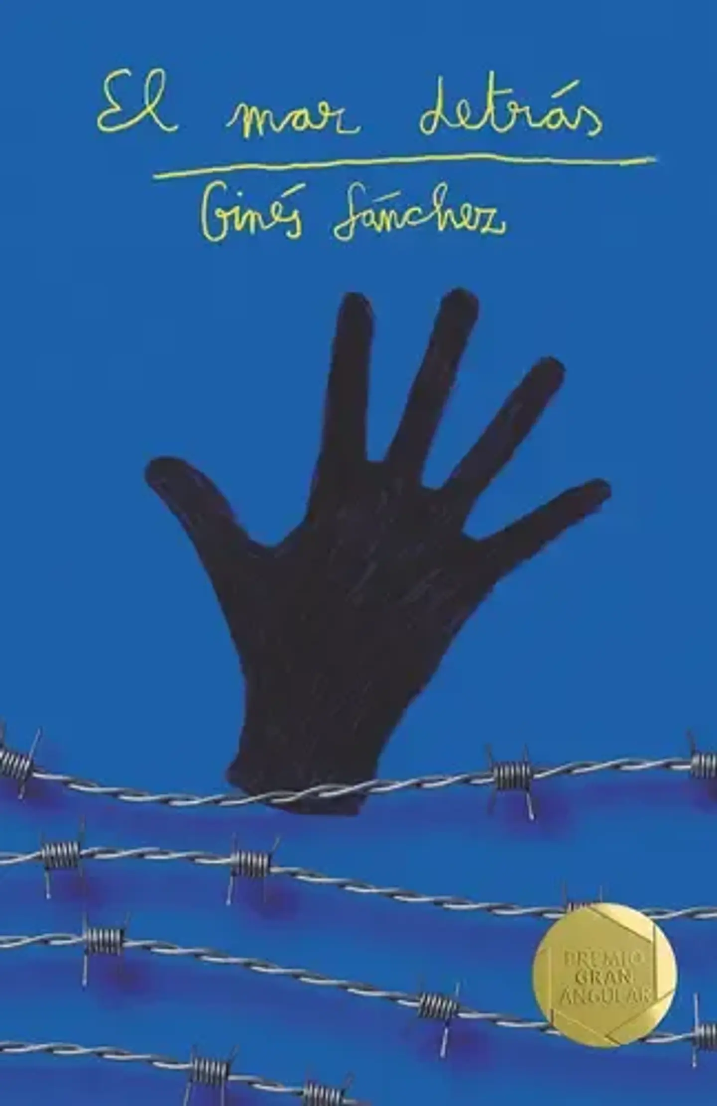 El Mar Detrás, De Sánchez, Ginés. Editorial Ediciones Sm, Tapa Blanda En Español, 2022 1