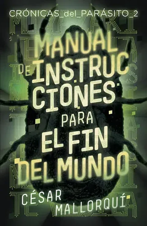 Libro Manual De Instrucciones Para El Fin Del Mundo, De Mallorqui, César. Editorial Ediciones Sm, Tapa Blanda