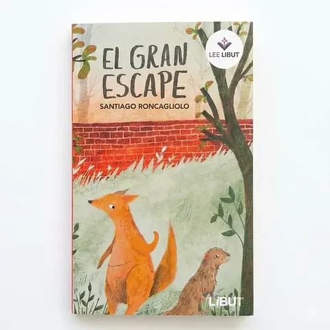 El Gran Escape - Santiago Roncagliolo (libut)