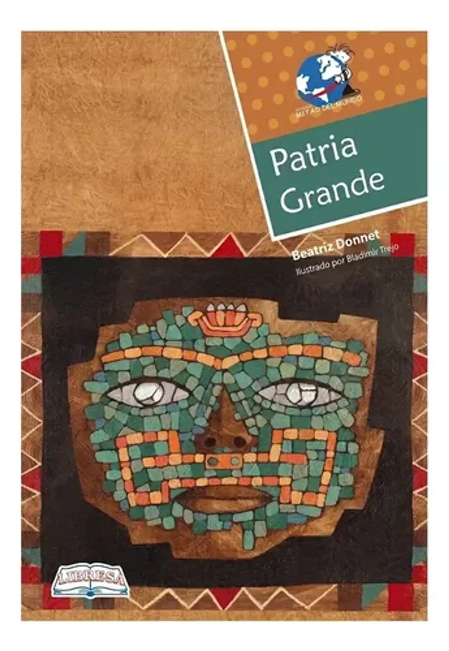 PATRIA GRANDE. Beatriz Donnet. Español. LIBRESA 1