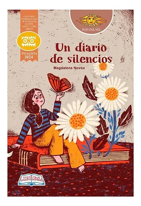 Un Diario De Silencios - Magdalena Novoa
