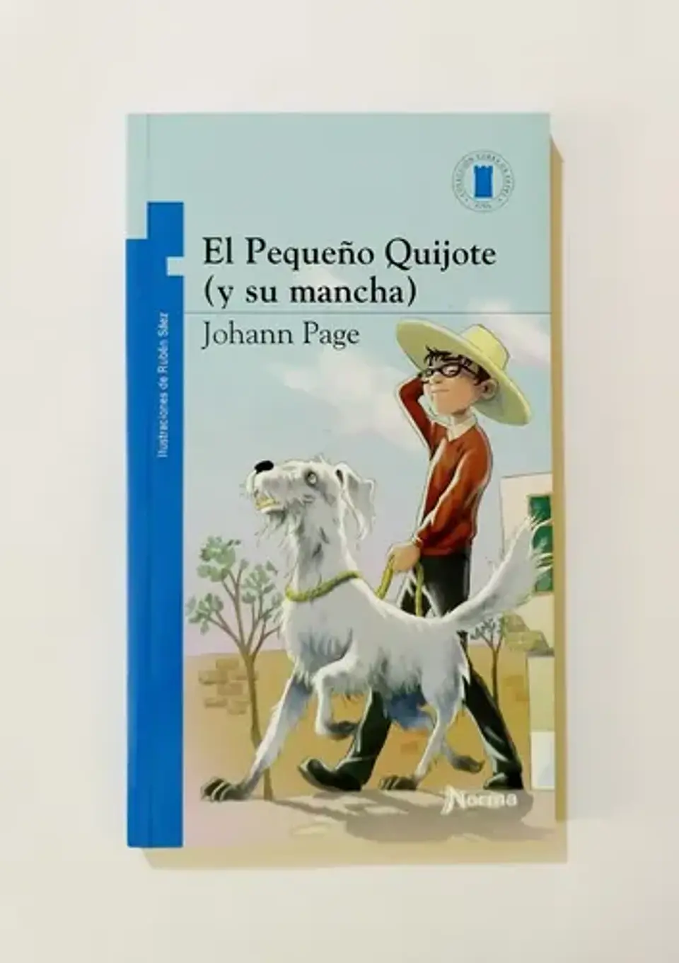 El Pequeño Quijote (y Su Mancha), De Johann Page. Editorial Norma, Tapa Blanda En Español 1