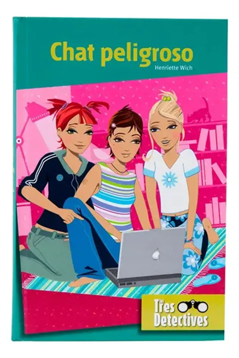 CHAT PELIGROSO. Las tres detectives. WICH, HENRIETTE. Español. Panamericana 1