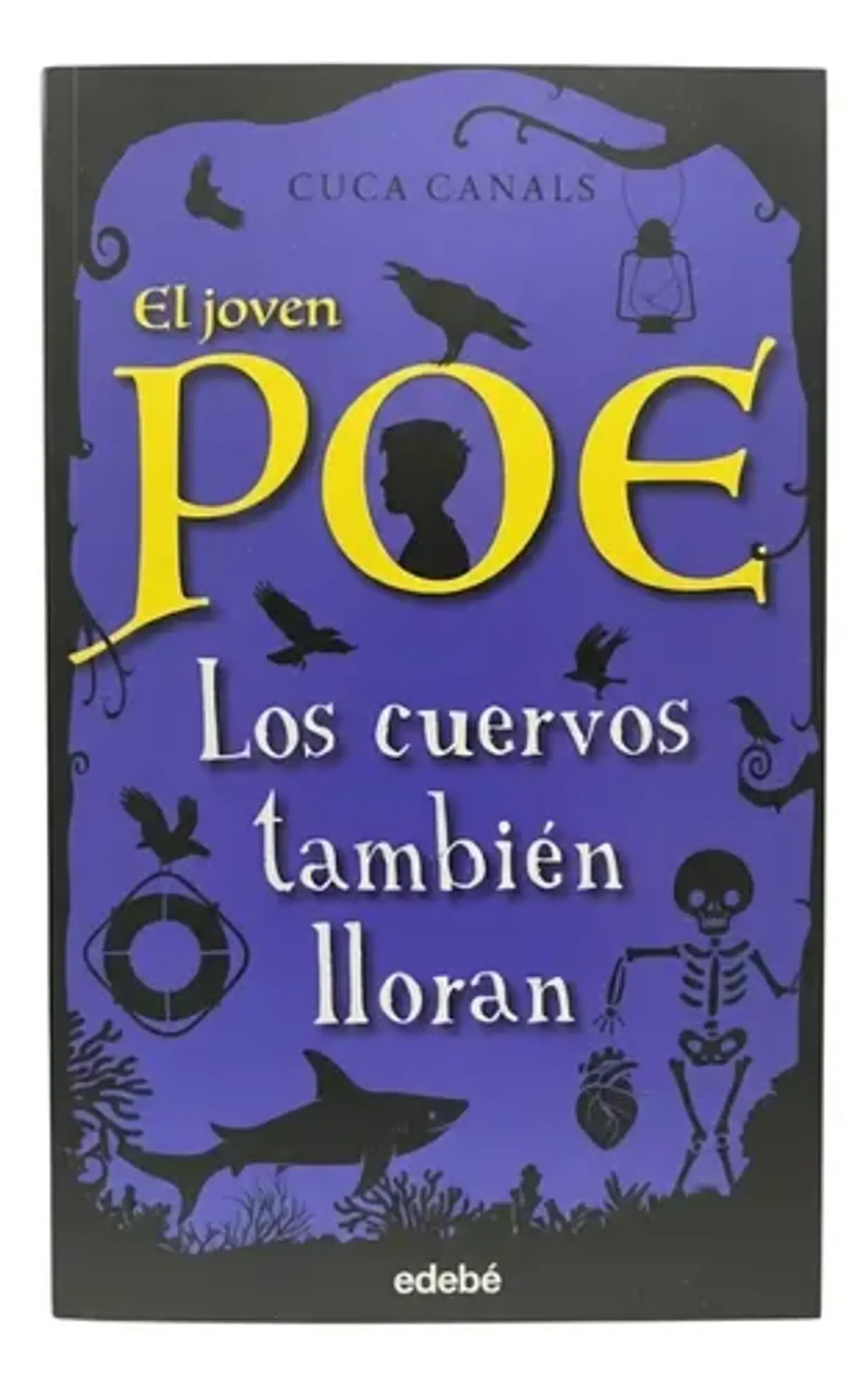 El Joven Poe: Los Cuervos También Lloran - Cuca Canals 1