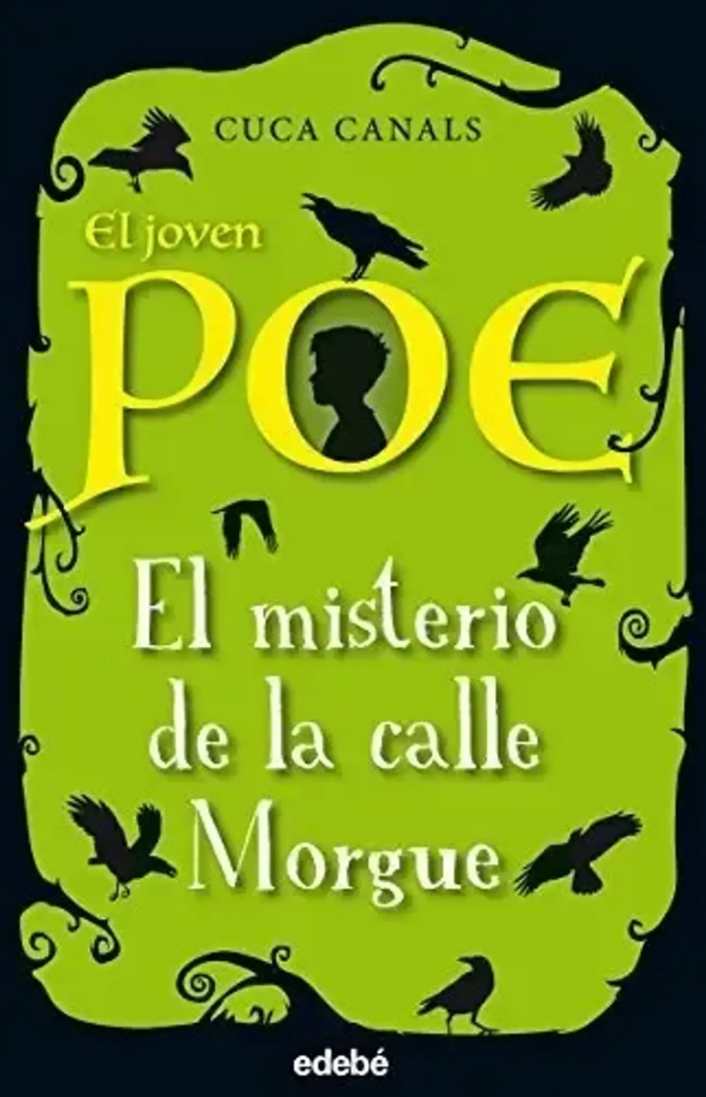 Joven Poe 1 El Misterio De La Calle Morgue, De Cuca Canals, Cuca Canals. Editorial Edebe En Español 1