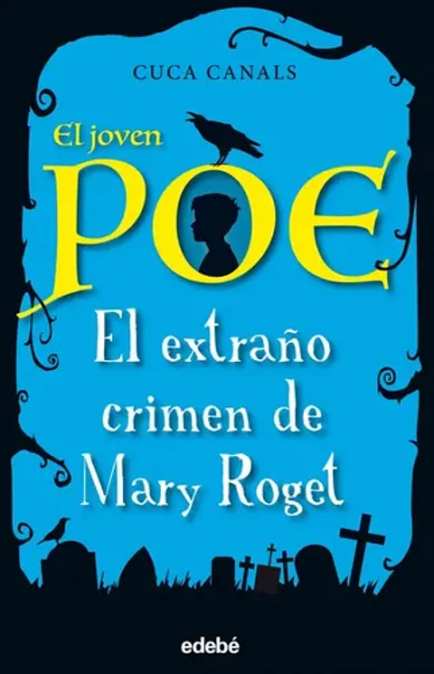 Joven Poe 2 El Extraño Crimen De Mary Roget
