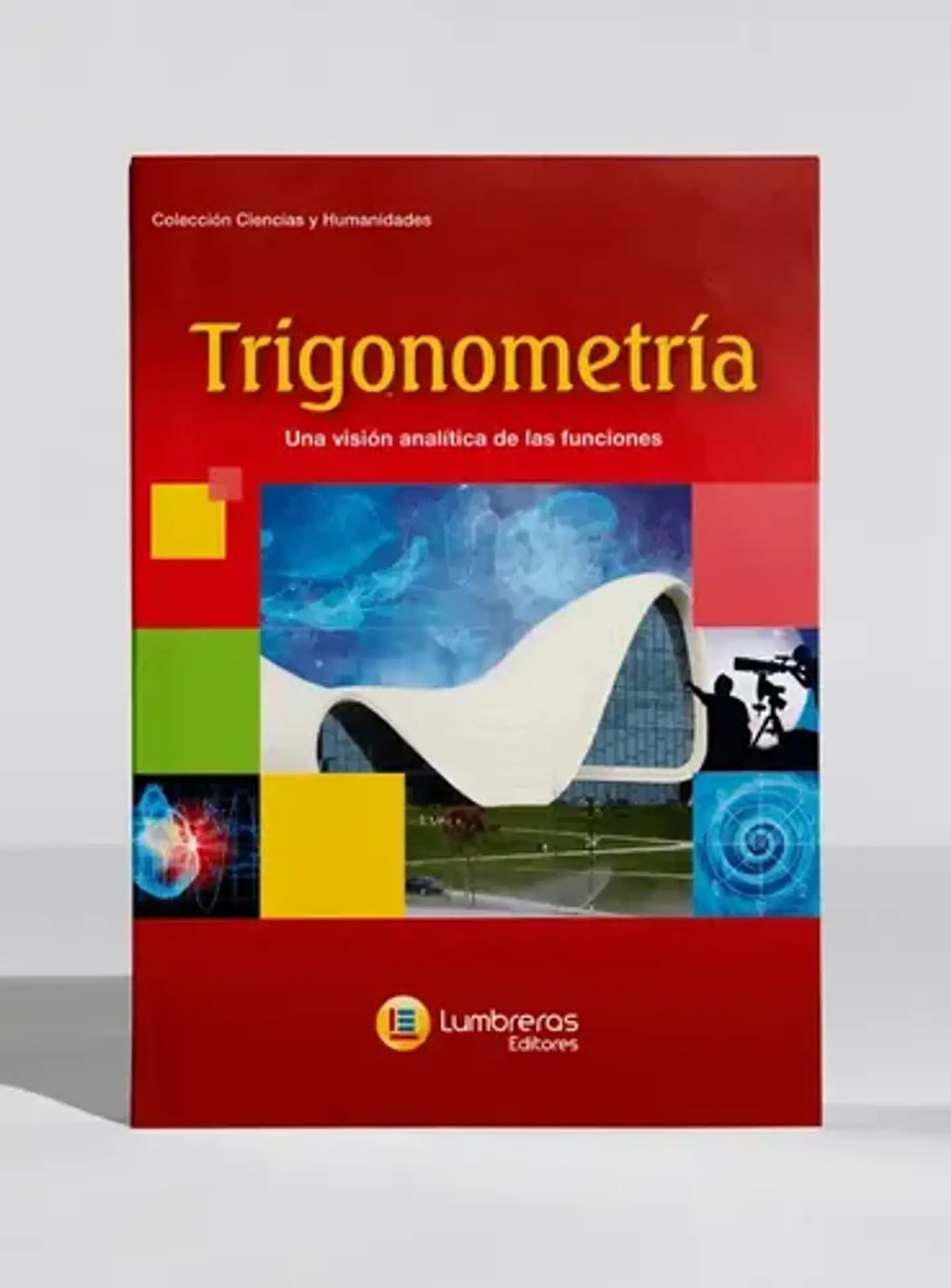 Trigonometría: Visión Analítica - Lumbreras, Blanda 1