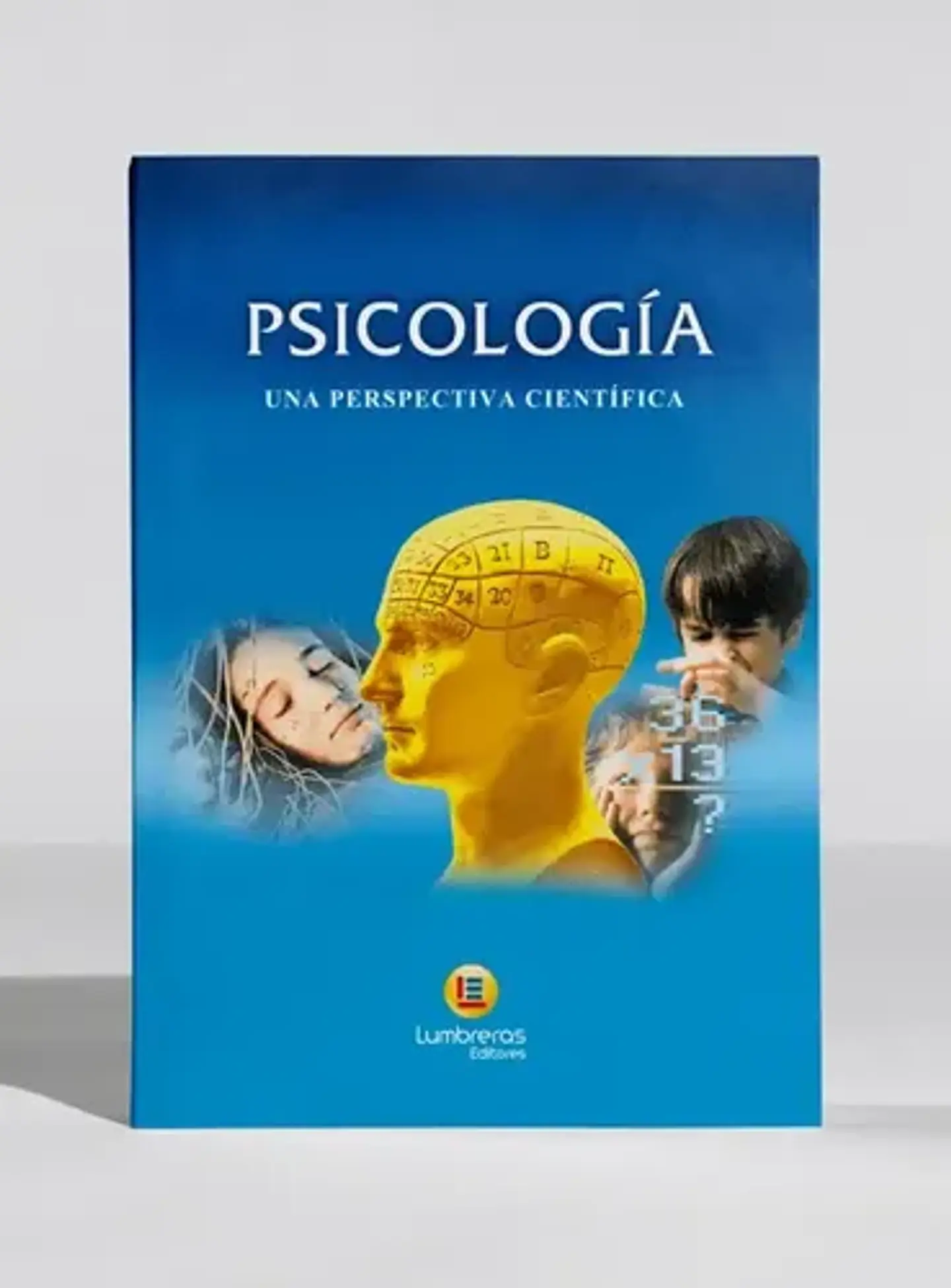 Psicología: Una Perspectiva Científica - Lumbreras 1