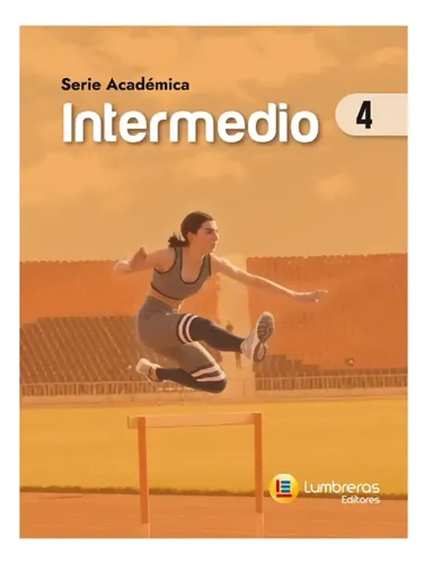 Serie Académica: Intermedio 4 - Lumbreras (español) 1