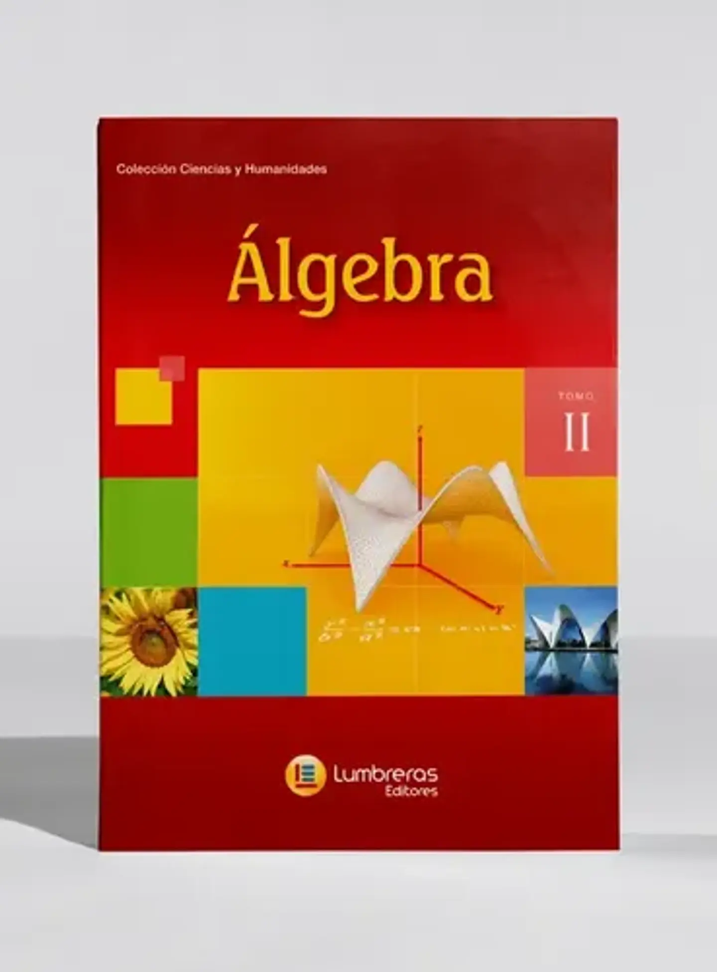 Álgebra - Tomo Ii, Lumbreras (blanda, Español) 1