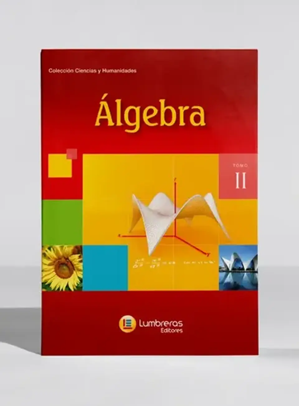 Álgebra - Tomo Ii, Lumbreras (blanda, Español) 1