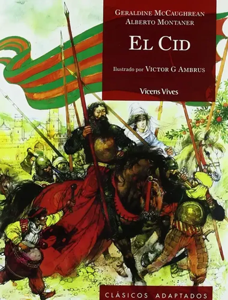 El Cid N/c. Mccaughrean, Geraldine. Español. Editorial Vicens Vives. No 1
