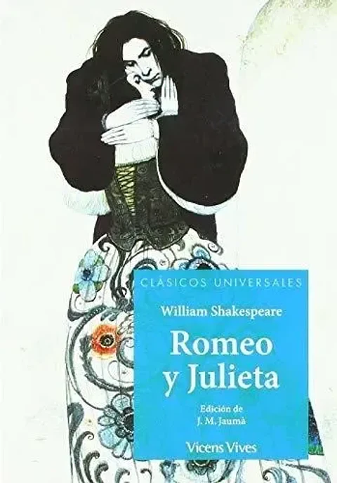 Romeo y Julieta.  William Shakespeare. Español. VICENS VIVES