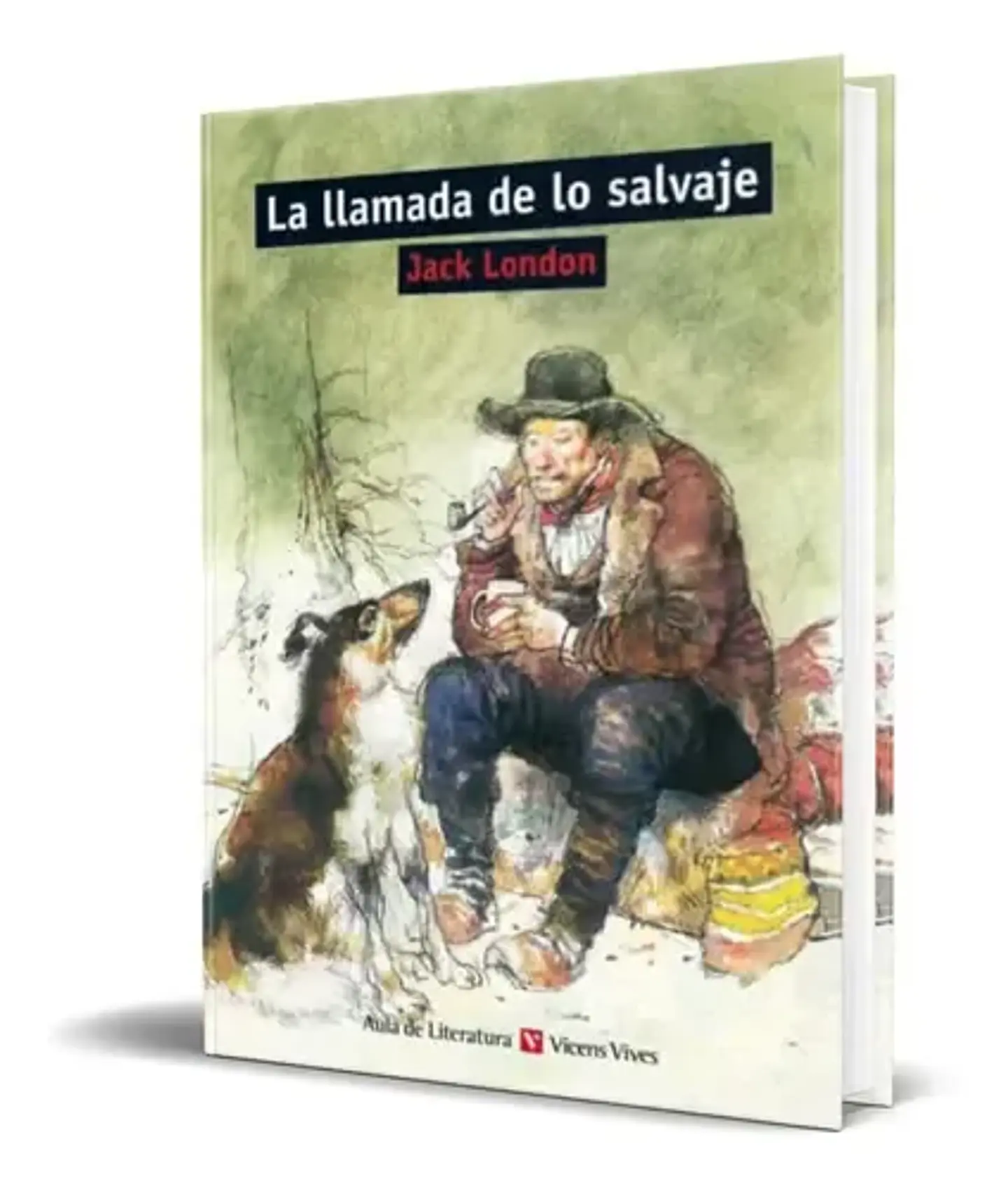 La llamada de lo salvaje. Jack, London. Español. VICENS VIVES 1