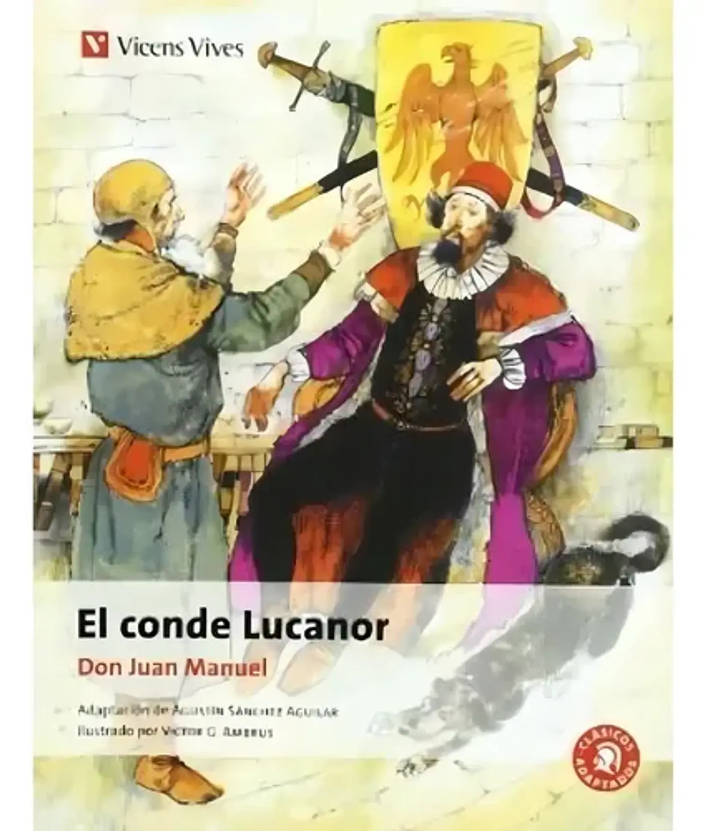 El Conde Lucanor. Don Juan Manuel. Español. VICENS VIVES 1