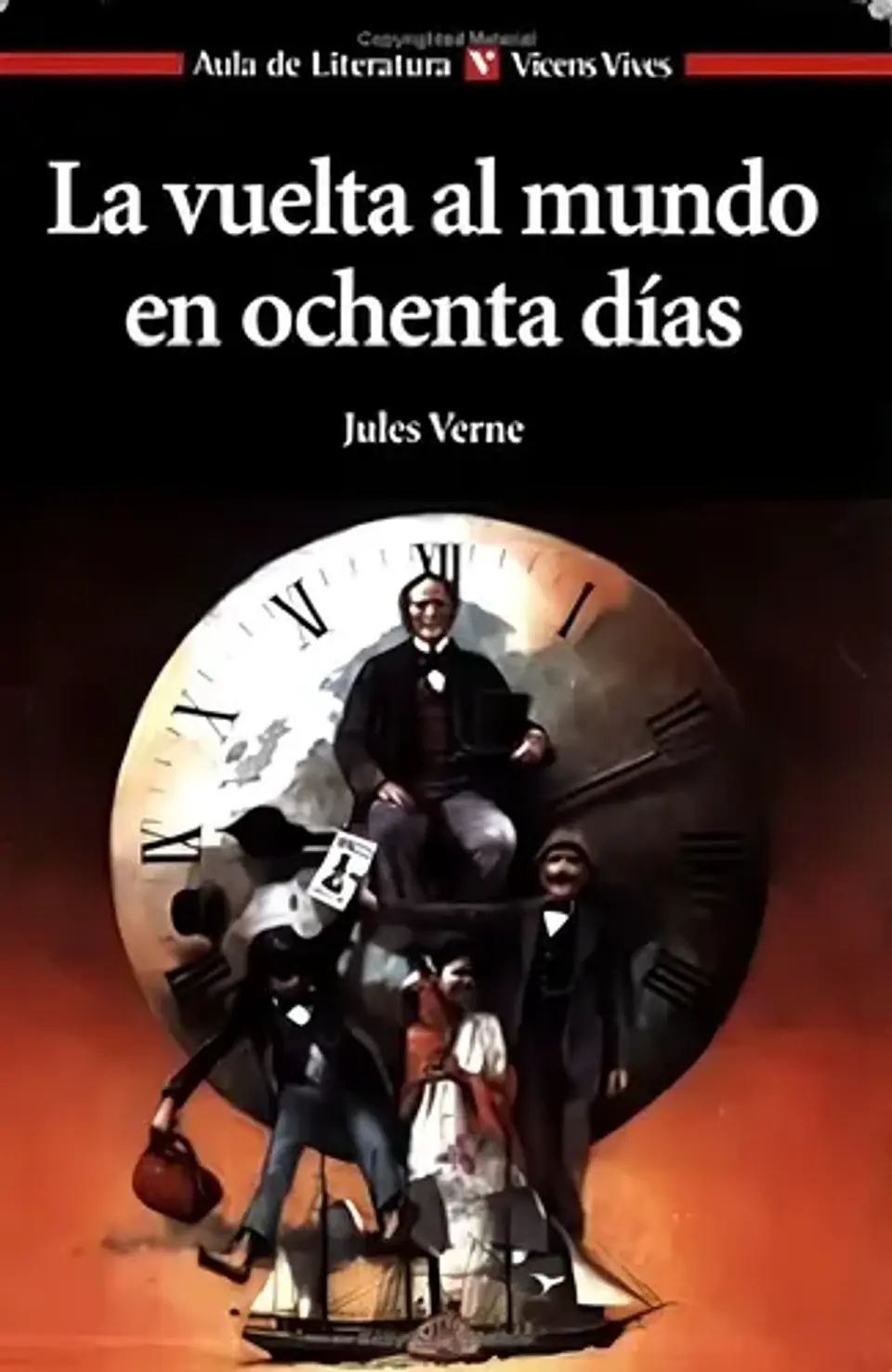 La vuelta al mundo en 80 días. JULIO VERNE. Español. VICENS VIVES 1
