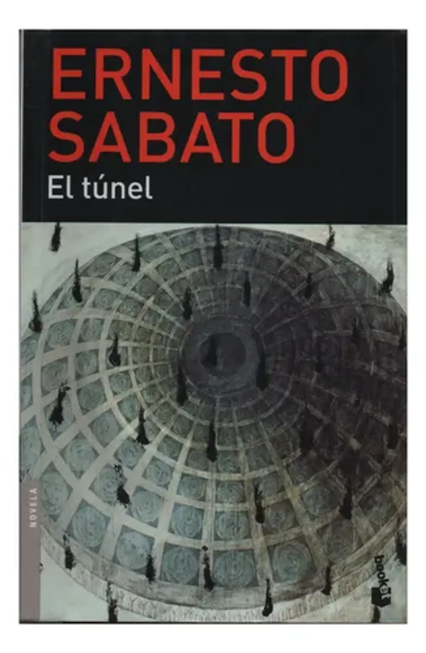 Libro El Túnel - Ernesto Sabato, De Vvaa. Editoriales 1