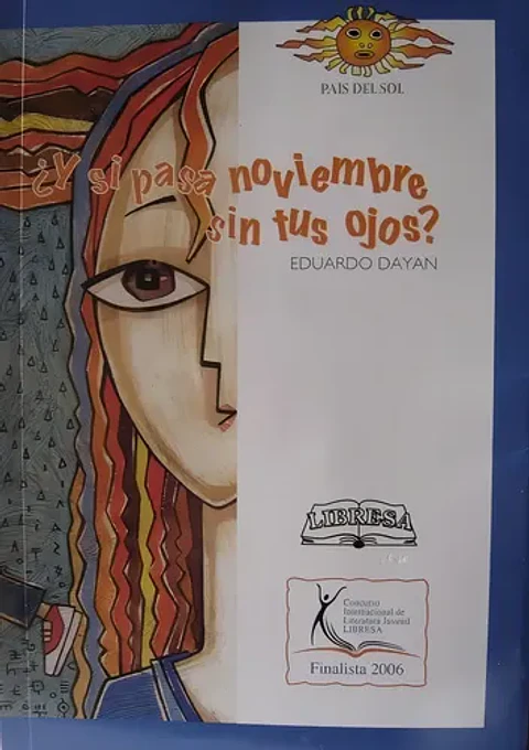 Y Si Pasa Noviembre Sin Tus Ojos