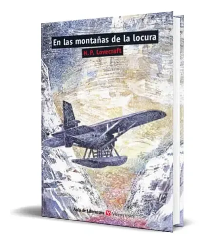 En las montañas de la locura. H.P. Lovecraft. Español. VICENS-VIVES