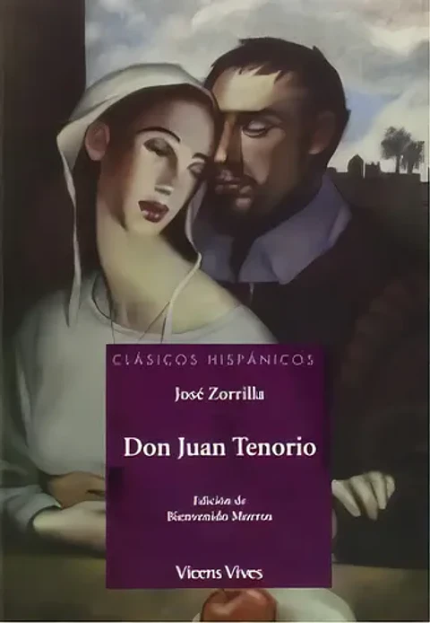 Don Juan Tenorio (clasicos Hispanicos). Zorrila, José. Español. Editorial Vicens Vives