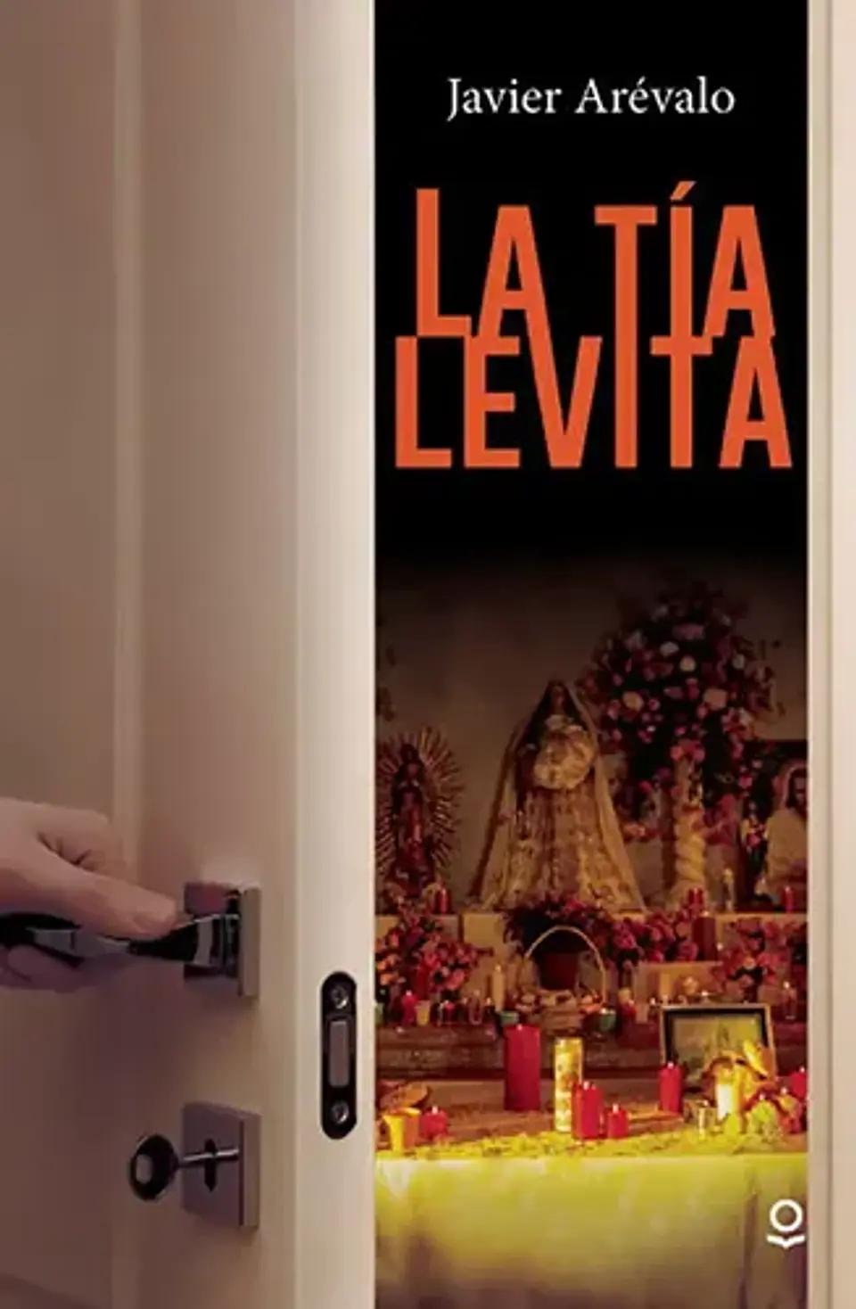 La Tía Levita - Javier Arévalo Piedra (loqueleo) 1