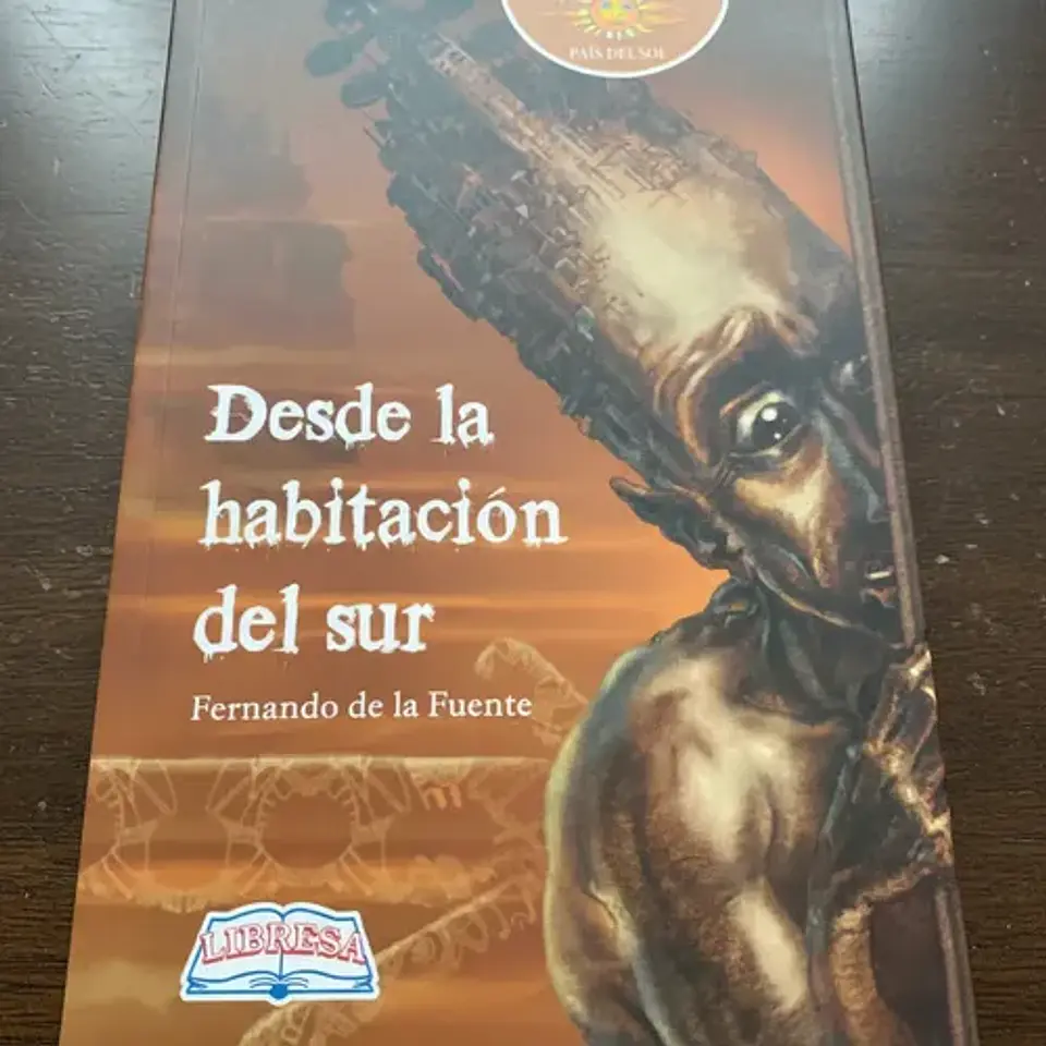 Desde La Habitación Del Sur - E. J. Decarli, Libresa 2
