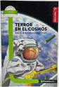 Libro Terror En El Cosmos. Editorial Planeta Lector, Tapa Blanda (2008) - Miniatura 1