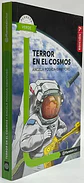 Libro Terror En El Cosmos. Editorial Planeta Lector, Tapa Blanda (2008) - Miniatura 2