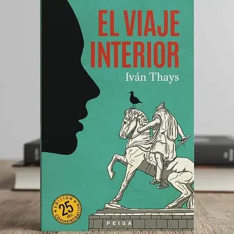El Viaje Interior - Iván Thays, Peisa, 2024