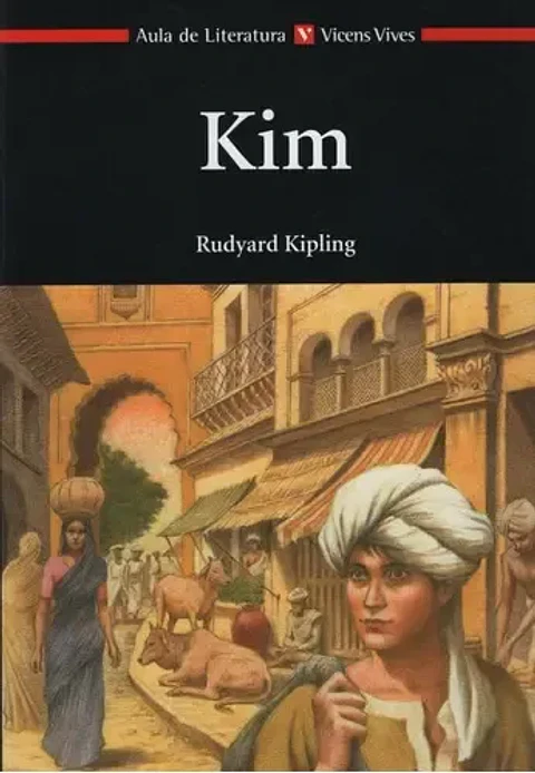 Kim - Aula De Literatura - Rudyard Kipling. Kipling, Rudyard. Español. Vicens Vives/Black Cat