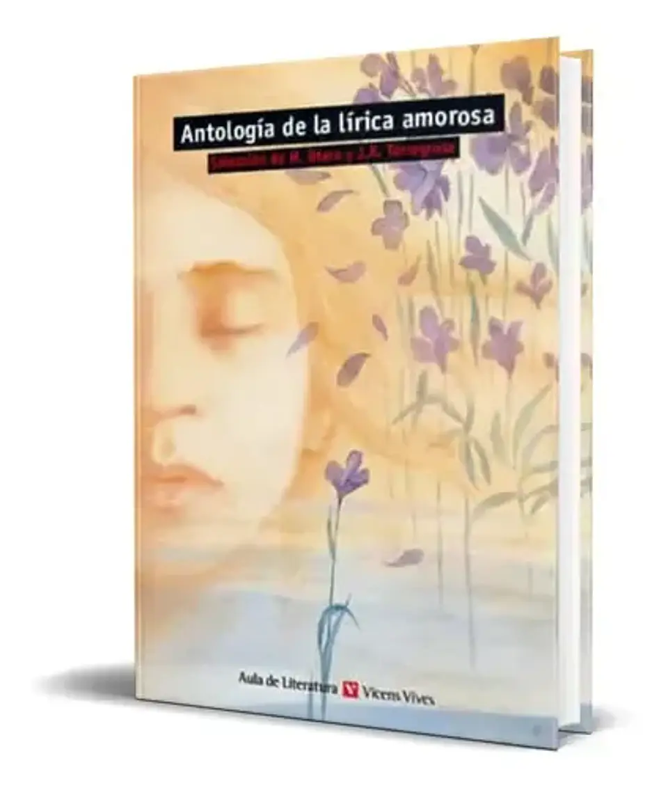 ANTOLOGIA DE LA LIRICA AMOROSA. VV. AA.. Español. VICENS-VIVES 1
