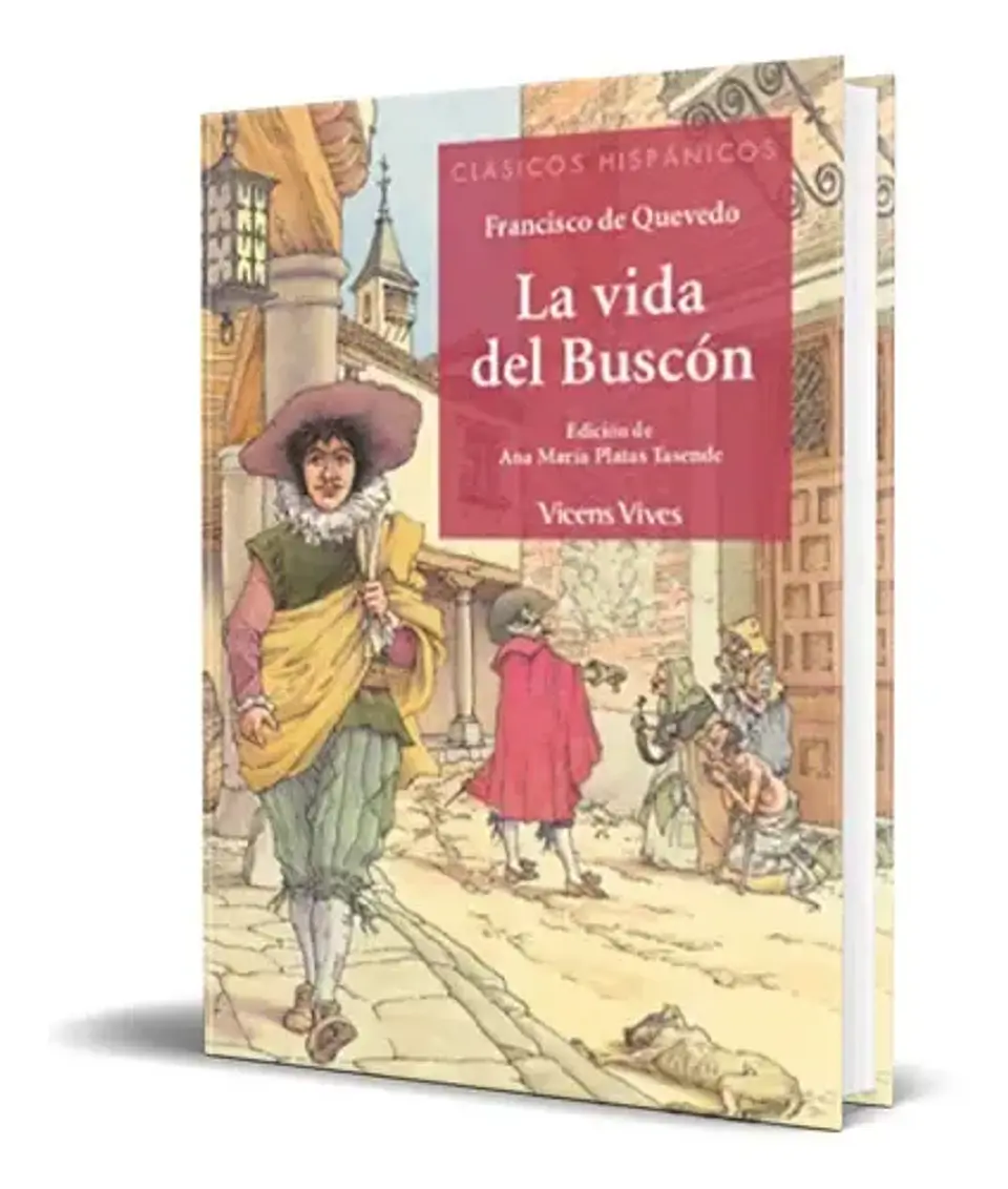 La vida del Buscón. Francisco De Quevedo. Español. VICENS-VIVES 1