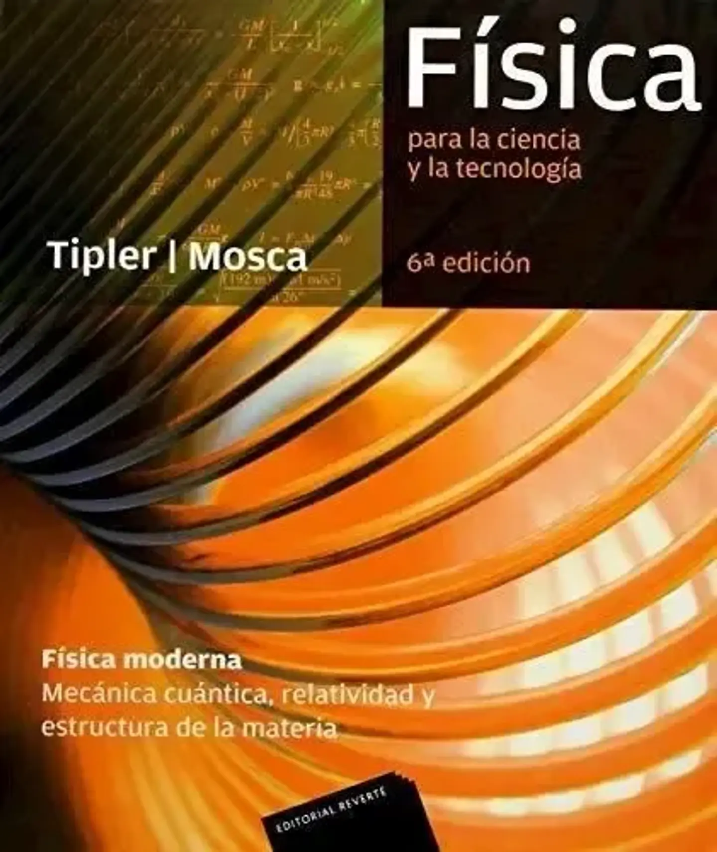 Fisica Moderna 6 Ed. Paul A. Tipler. Español. Reverte. Sexta Edición 1