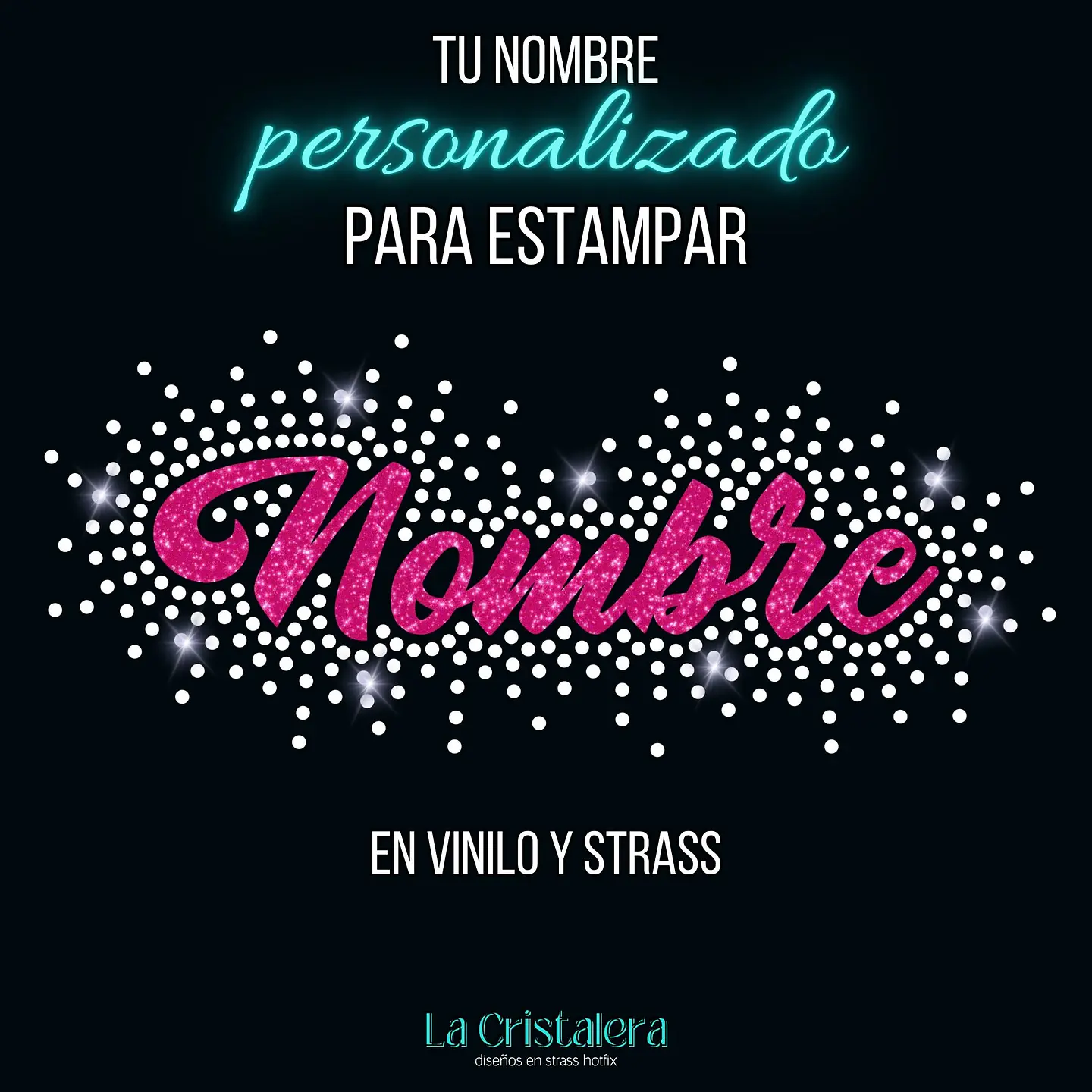 Tu Nombre Personalizado en Strass y Vinilo 1