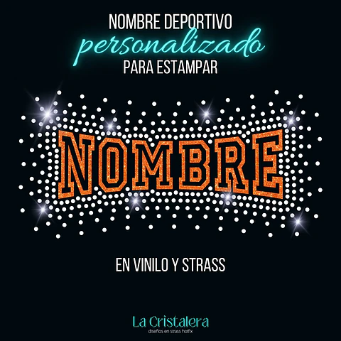 Nombre Personalizado Deportivo en Strass y Vinilo