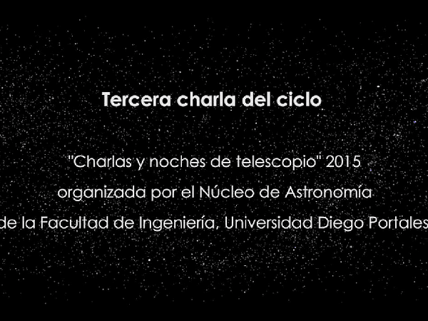 Charla Núcleo de Astronomía, Andrés Jordán