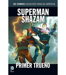 DC Colección Vol.12 Superman y Shazam: Primer Trueno
