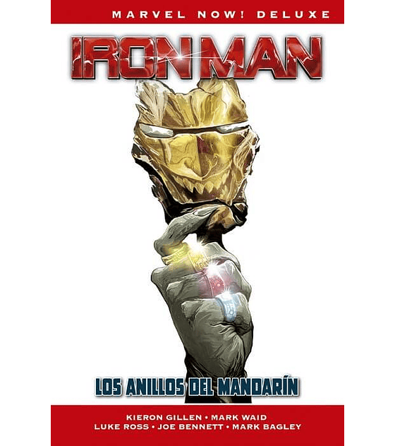 Marvel Now!: Iron Man 3 - Los Anillos del Mandarin