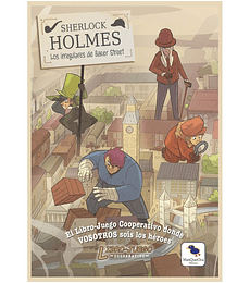 Sherlock Holmes los Irregulares de Baker Street
