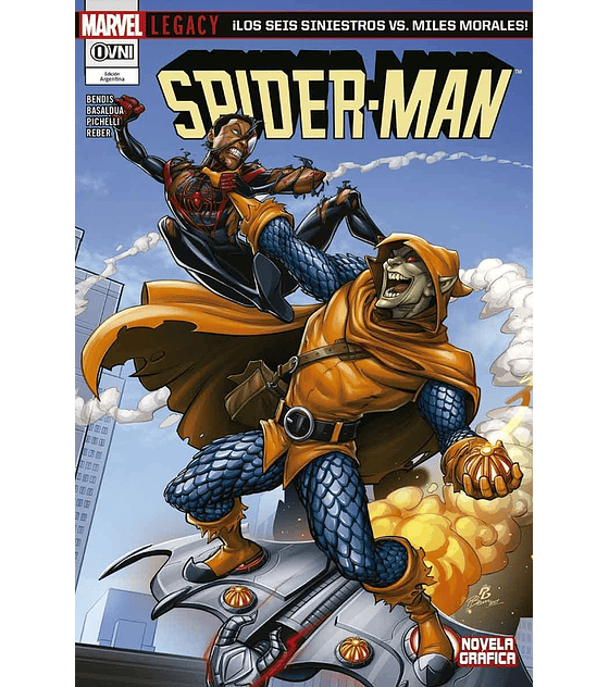 Spider-Man Vol 4: Los Seis Siniestros Vs Miles Morales 