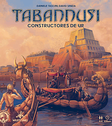 Tabannusi: Constructores de Ur