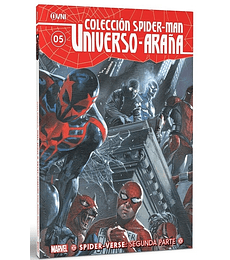 Universo Araña 05: Spider-verse Segunda Parte