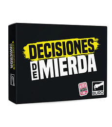 Decisiones de Mierda